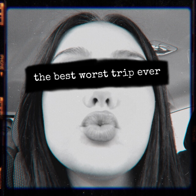 the best worst trip ever