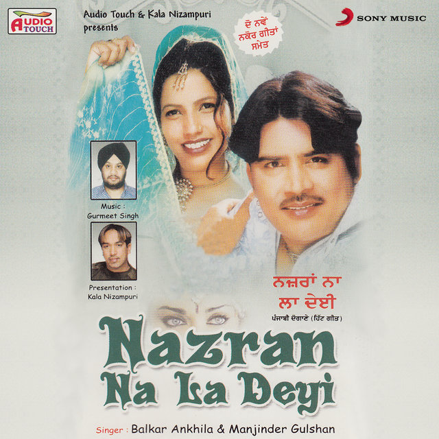 Nazran Na La Deyi By Balkar Ankhila On Tidal