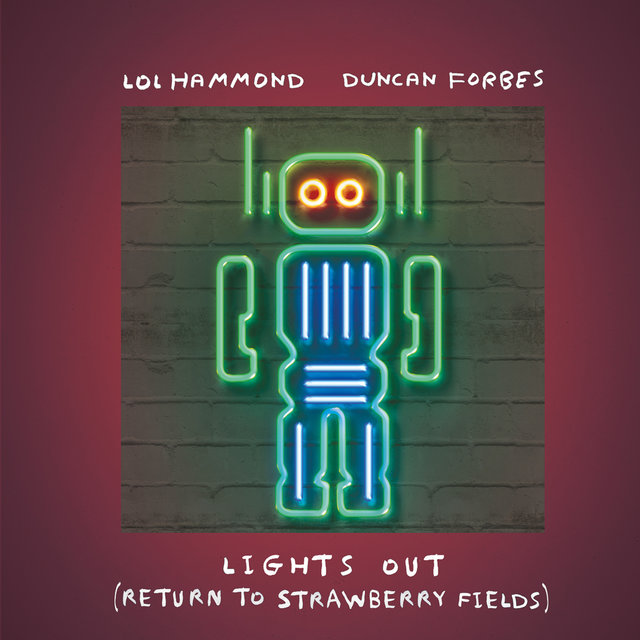 Lights Out (Return to Strawberry Fields)