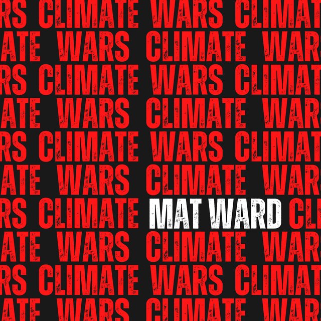 Climate Wars