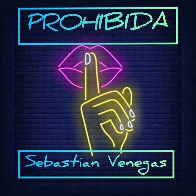 PROHIBIDA (2021 Versión Remasterizada)