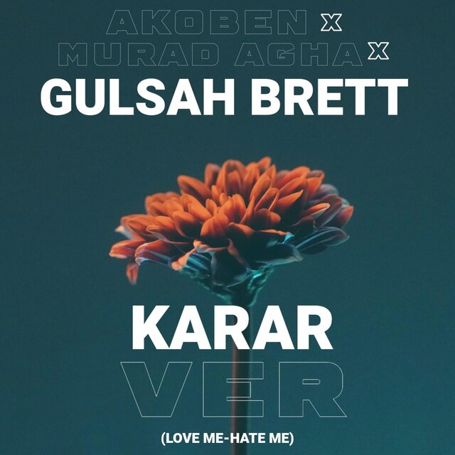 Karar Ver (feat. Gülşah Brett)