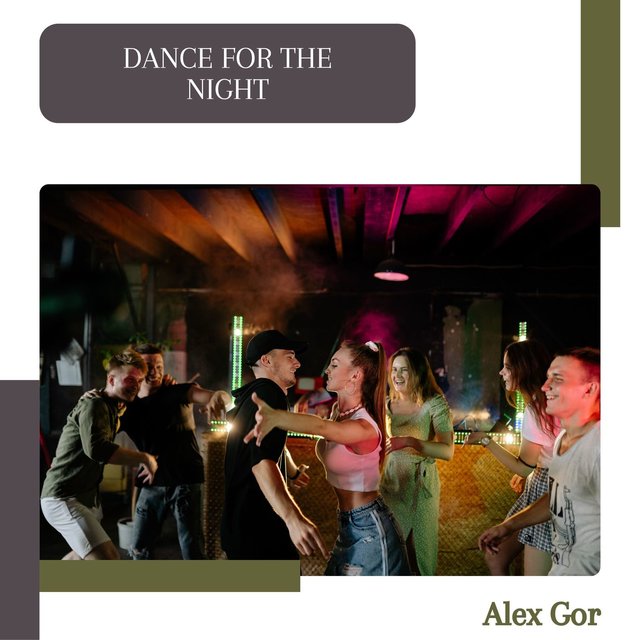 Dance For The Night