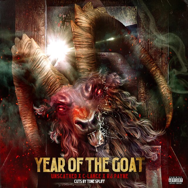 Year Of The Goat (feat. RJ Payne, C-Lance & Tone Spliff)