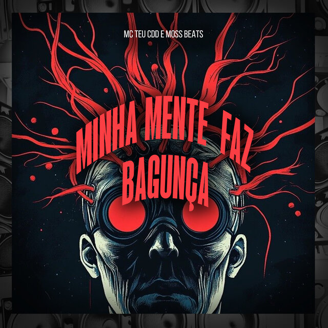 Minha Mente Faz Bagunça