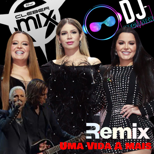 Uma Vida A Mais (Remix)