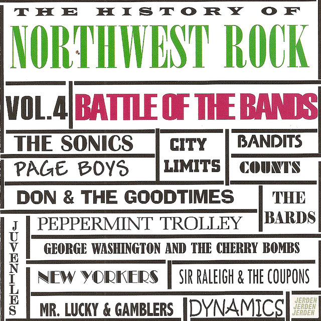 History of Northwest Rock Vol. 4 Battle of the Bands
