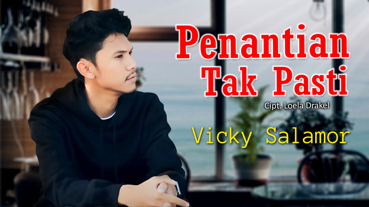 Vicky Salamor - PENANTIAN TAK PASTI (Official Lyrics Video)