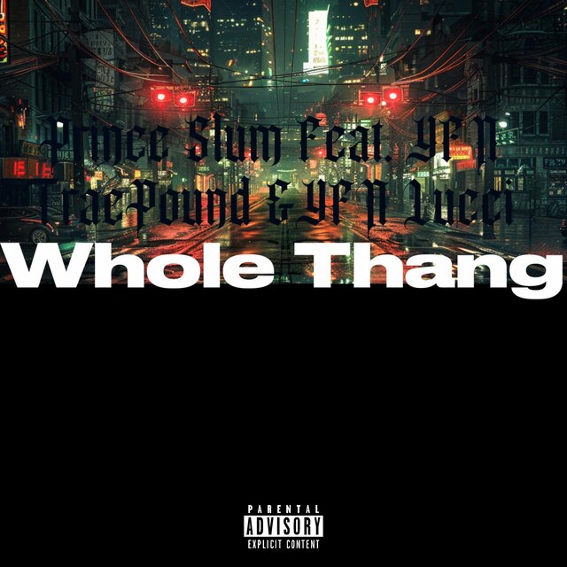 Whole Thang