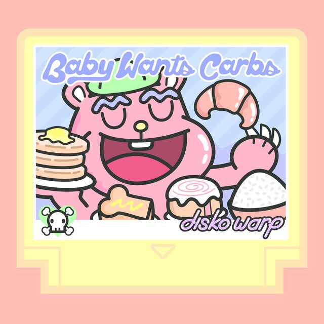 Baby Wants Carbs (feat. Becky)