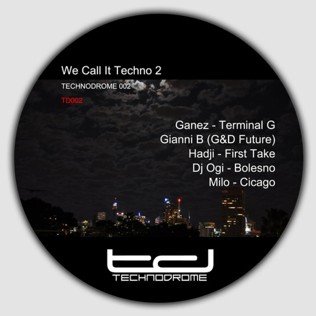 We Call It Techno 2