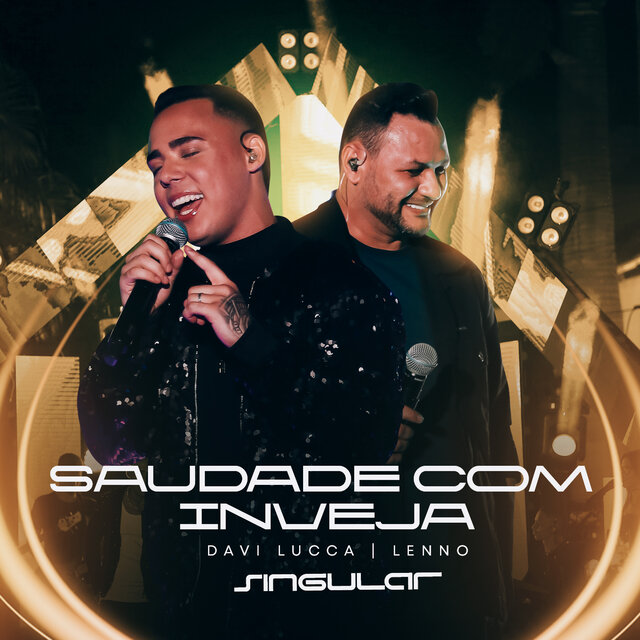 Saudade Com Inveja (Singular)