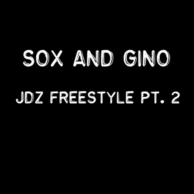 JDZ Freestyle Pt. 2