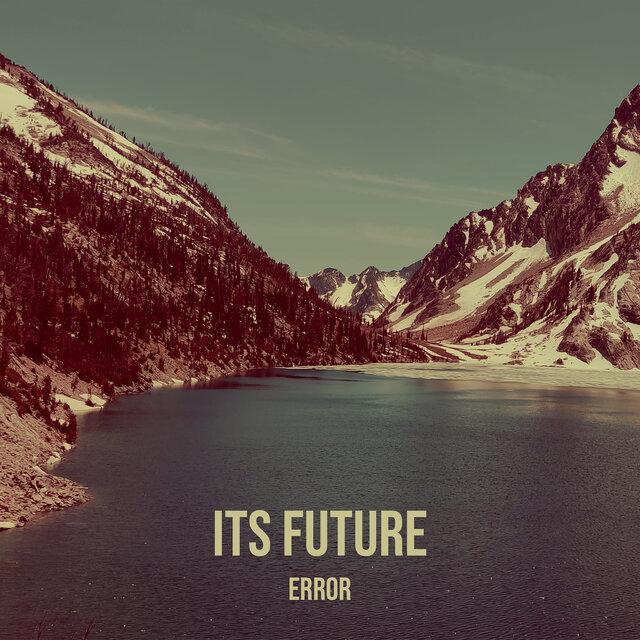 Its Future
