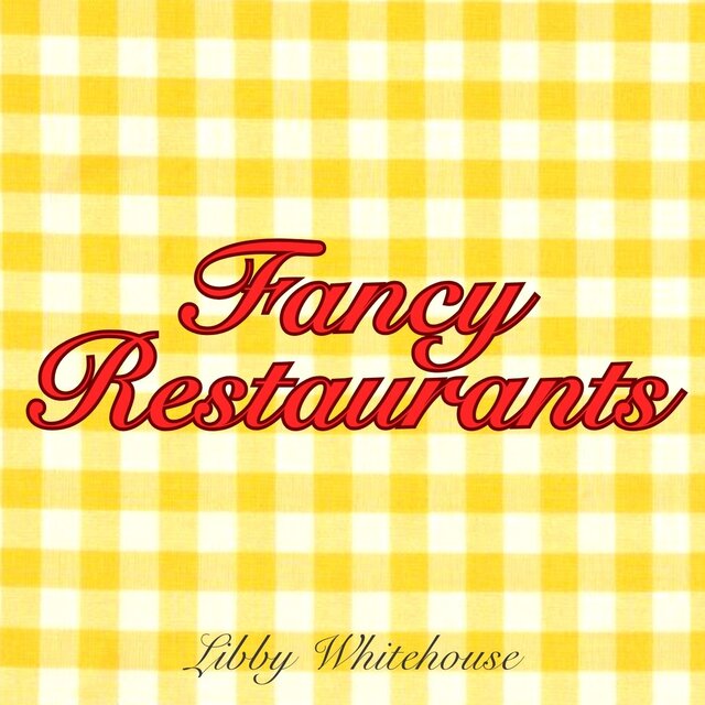 Fancy Restaurants
