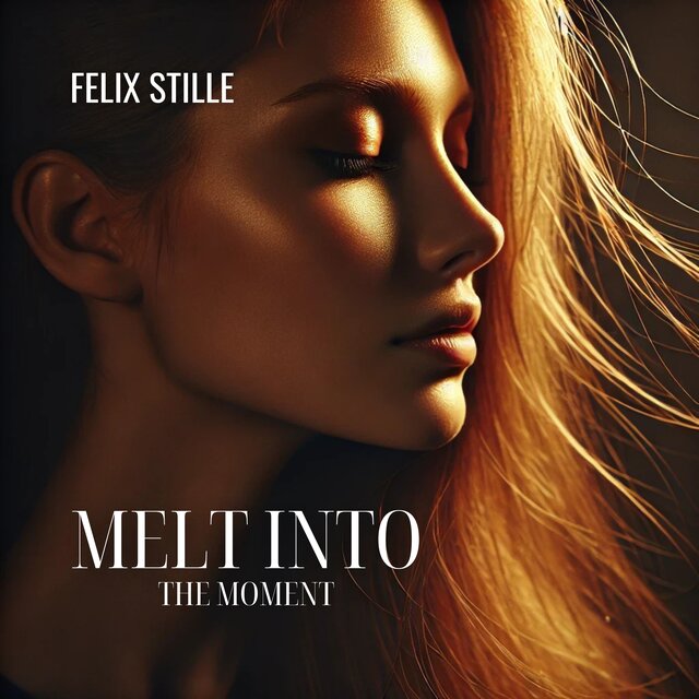Melt into the Moment