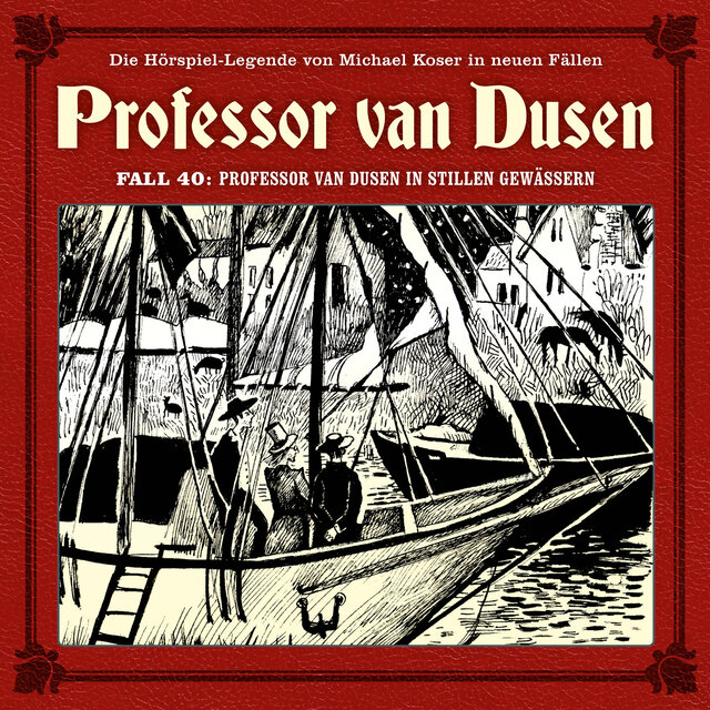 Die neuen Fälle, Fall 40: Professor van Dusen in stillen Gewässern