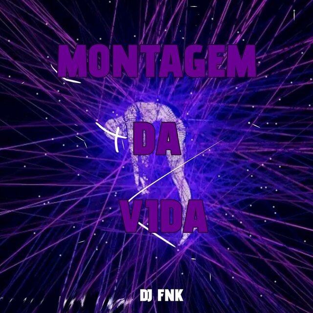 Montagem Da Vida