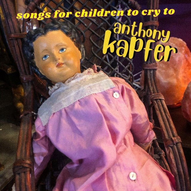 Songs for Children to Cry To