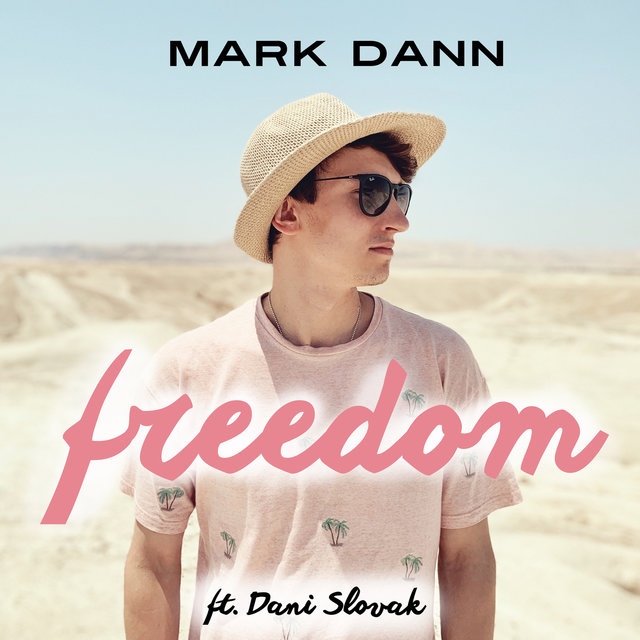 Freedom (feat. Dani Slovak)