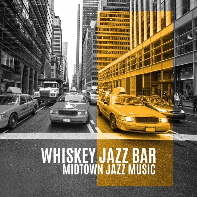 Whiskey Jazz Bar (Midtown Jazz Music)