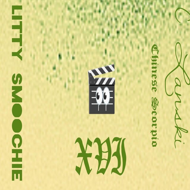 Litty Smoochie XVI (16) (feat. Chinese Scorpio)