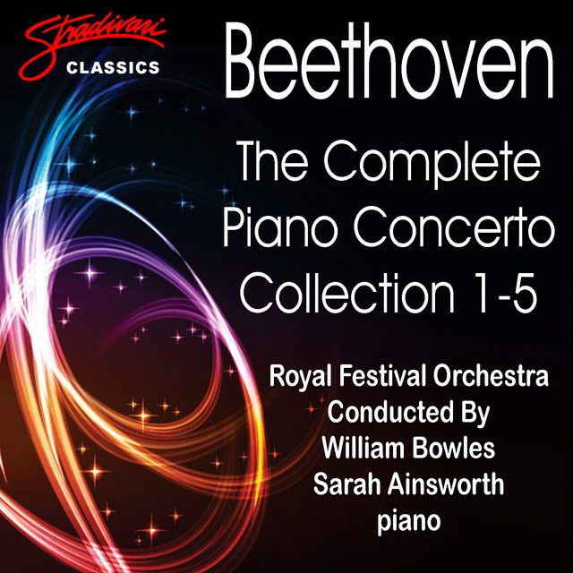 Beethoven: The Complete Piano Concerto Collection 1-5