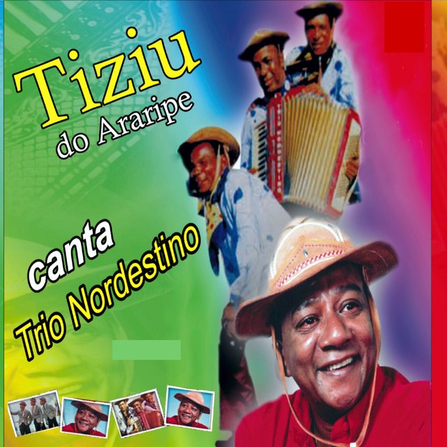 Tiziu do Araripe Canta Trio Nordestino