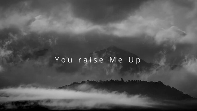 You Raise Me Up
