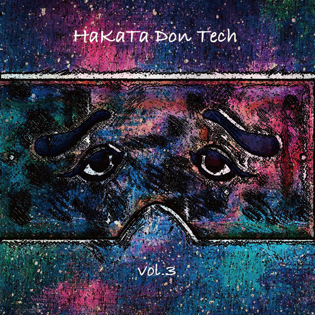 Hakata Don Tech vol.3