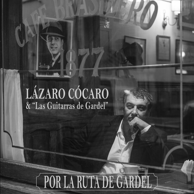Por la Ruta de Gardel