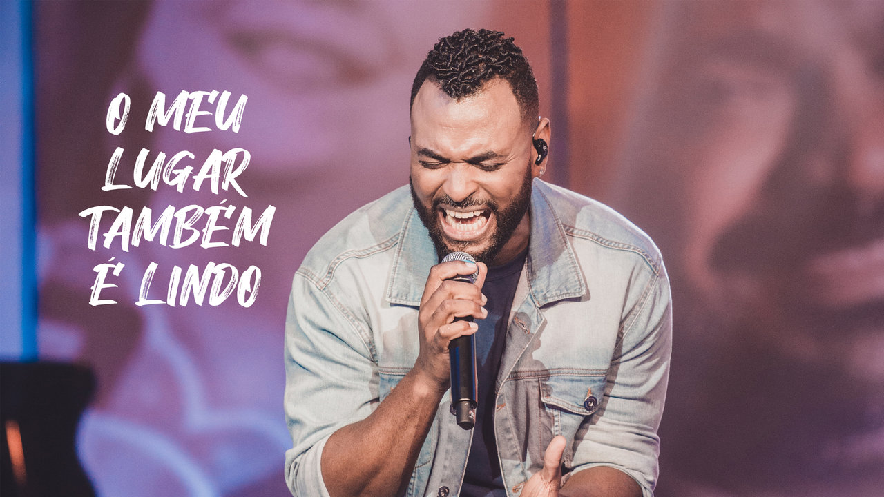 O Meu Lugar Também é Lindo (Ao Vivo) (Clipe Oficial)