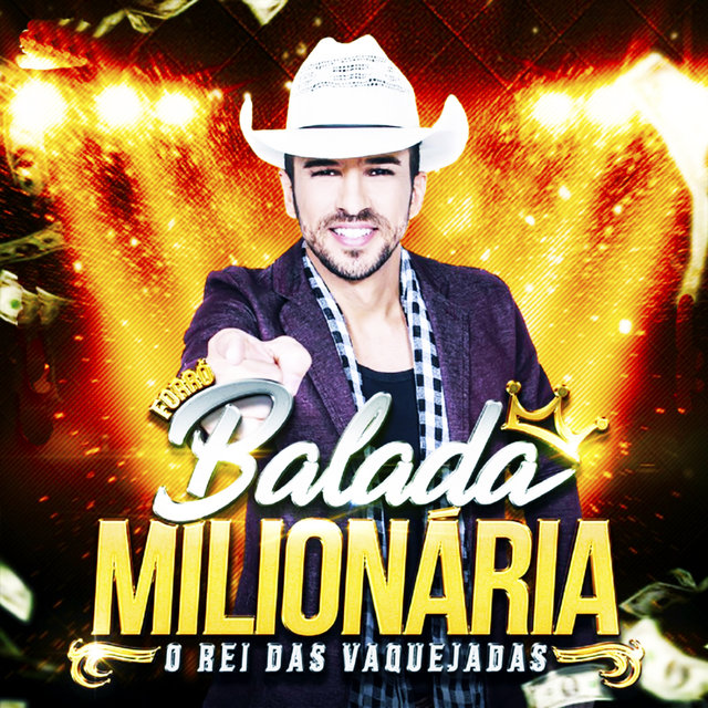 Forró Balada Milionária