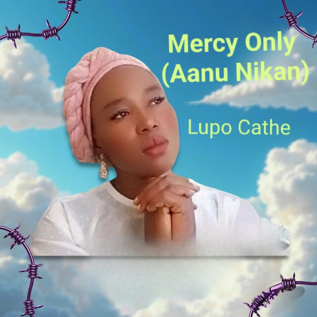Mercy Only (Aanu Nikan)