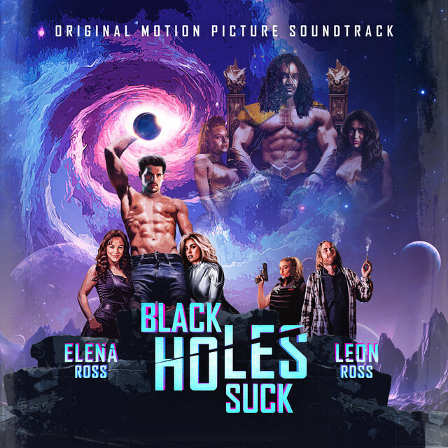 Black Holes Suck (Original Motion Picture Soundtrack)