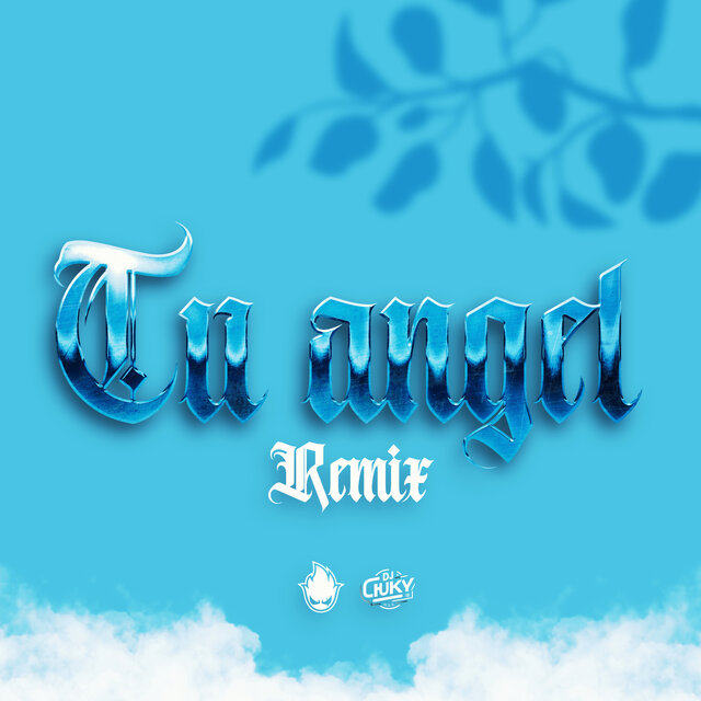 Tu Angel (Remix)