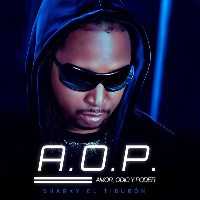 A.O.P. Amor,Odio Y Poder