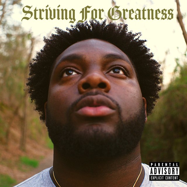 STRIVING FOR GREATNESS