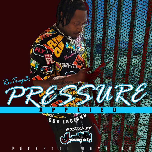RnTrap 3: Pressure Applied (Hosted By DJ Young City