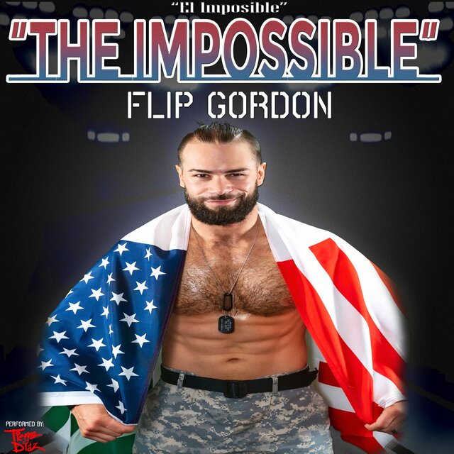 The Impossible (Flip Gordon Theme)