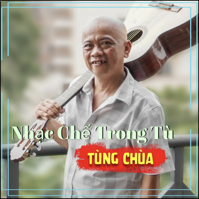 Nhạc Chế Trong Tù