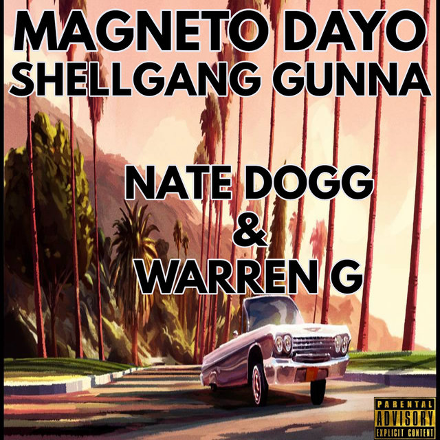 Nate Dogg & Warren G