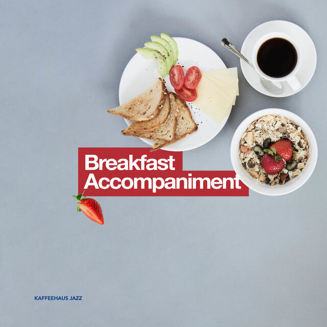 Breakfast Accompaniment