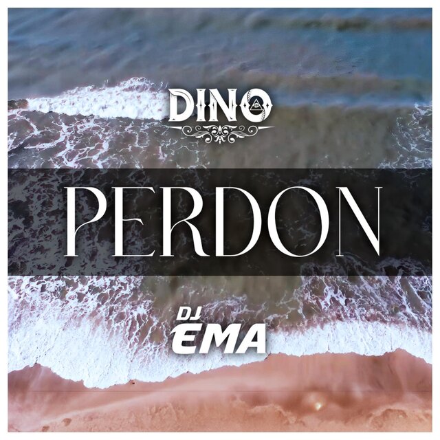 Perdón (feat. DJ EMA)