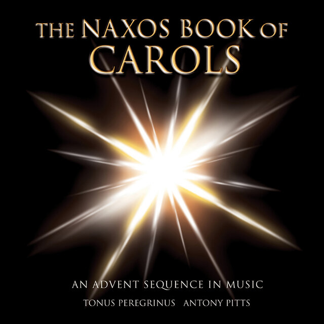 The Naxos Book of Carols
