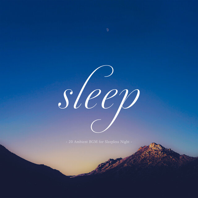 sleep -BGM for peaceful sleep-