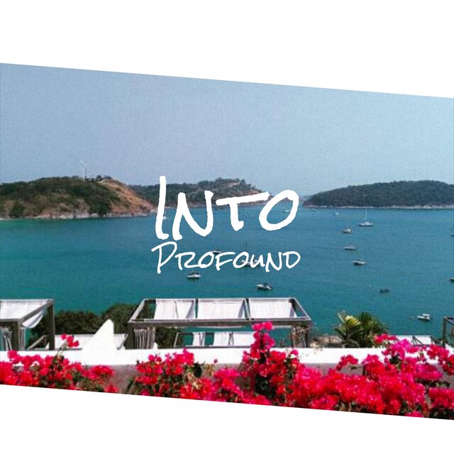 Into Profound