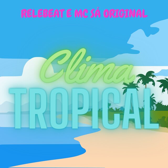 Clima Tropical