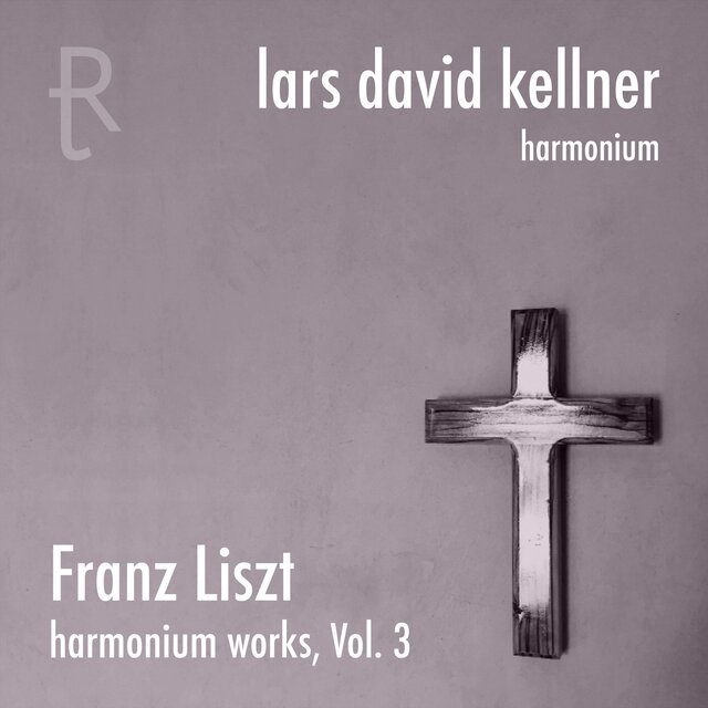 F. Liszt: Harmonium Works, Vol. 3