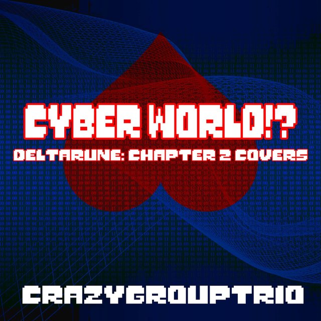 Cyber World!? Deltarune: Chapter 2 Covers